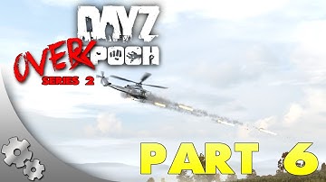 DayZ OverPoch - Series 2 - Part 6: Base Building!
