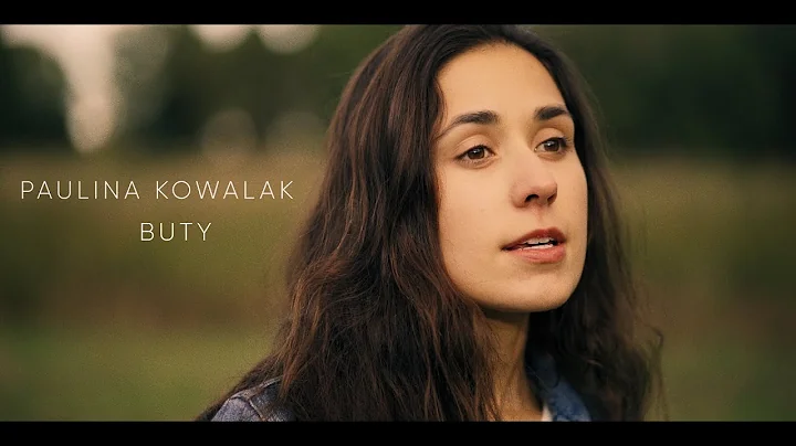 Paulina Kowalak - Buty (Official Music Video)