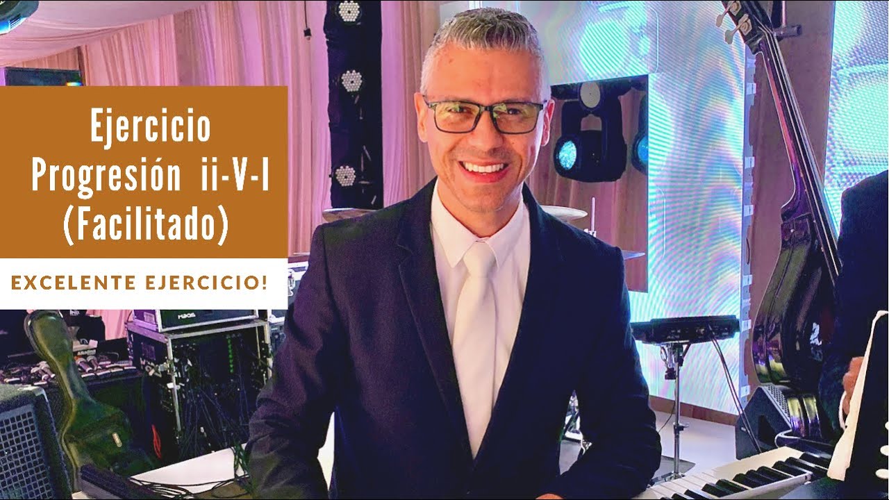 Ejercicio Progresión ii-V-I (Facilitado)