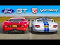 Ford GT vs Dodge Viper: DRAG RACE