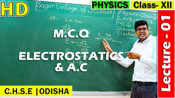 PHYSICS MCQ | Electrostatics | Alternating Current | CHSE 2021