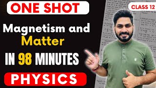 Magnetism and Matter in One Shot | Class 12 Physics | Sunil Jangra