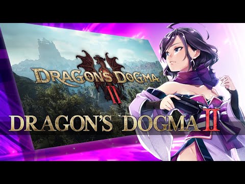 ◆上原オルの Dragon's Dogma 2◆#1【シーフ】「ネタバレあり」～（心臓を盗まれ）か…返…2 くノ一おじ～