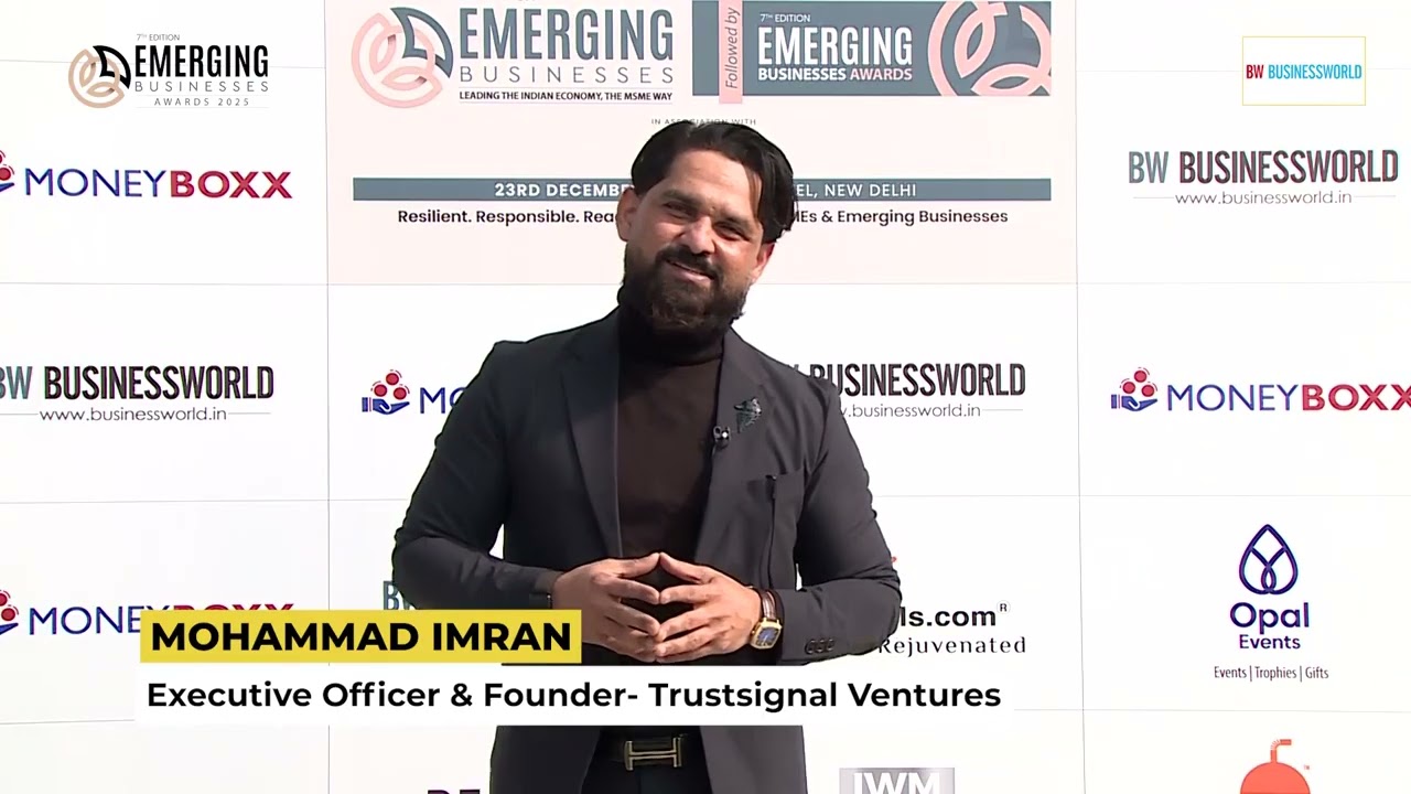 Mohammad imran, Executive Officer & Founder, Trustsignal Ventures | BW Emerging Business Awards 2025