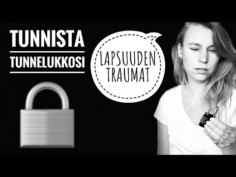 Video: Miten Käsitellä Lapsuuden Traumaa?