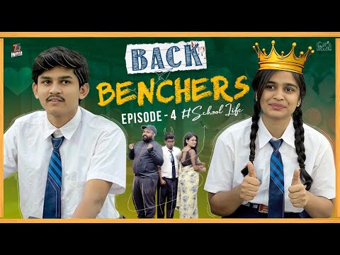 Back Benchers - School Life | Episode 4 | Dorasai Teja | Varsha dsouza | Tej India | Infinitum Media