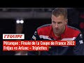 Le replay de la finale de la Coupe de France de pétanque 2022 en triplette