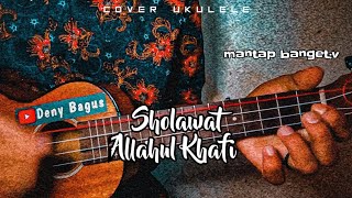 Allahul Khafi - Cover Ukulele Senar 4 By Deny Bagus