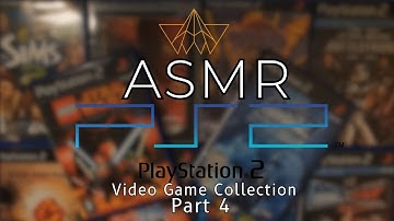 ASMR PlayStation 2 (PS2) Video Game Collection 🎮 | Part 4