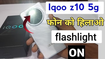 shake to turn on flashlight in all Iqoo z10 5g/Iqoo z10 5g flash light setting smart flash light
