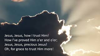 'Tis so sweet to trust in Jesus (lyrics) by Casting Crowns