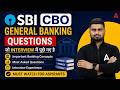 SBI CBO General Banking Interview Questions | Essential Preparation Guide 2026