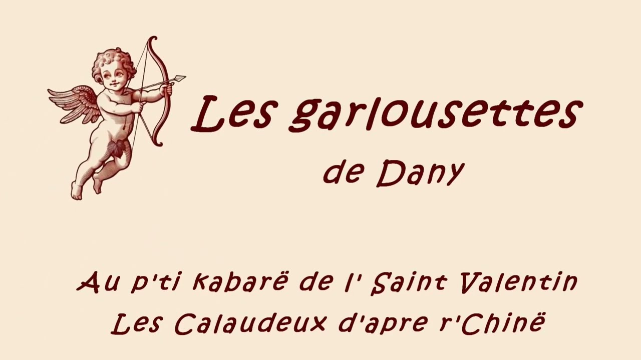 Les Garlousettes De Dany - Les Calaudeux -  2026