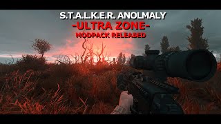 "Ultra Zone" Modpack Released - S.T.A.L.K.E.R. ANOMALY - Download ready in the description