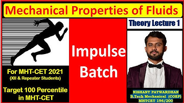 Mechanical Properties of Fluids | Theory Lecture 1 | IMPULSE BATCH