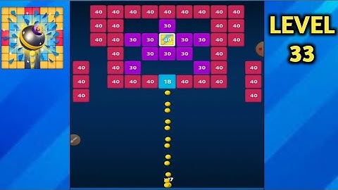 Brick Breaker - All Levels Gameplay Andriod,ios ( Level 33 ) | Game the Chain