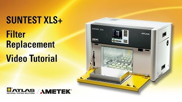 Video Tutorial: SUNTEST XLS+ Filter Replacement