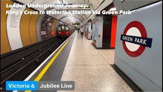 London Underground Journey: King’s Cross to Waterloo Via Green Park, London,