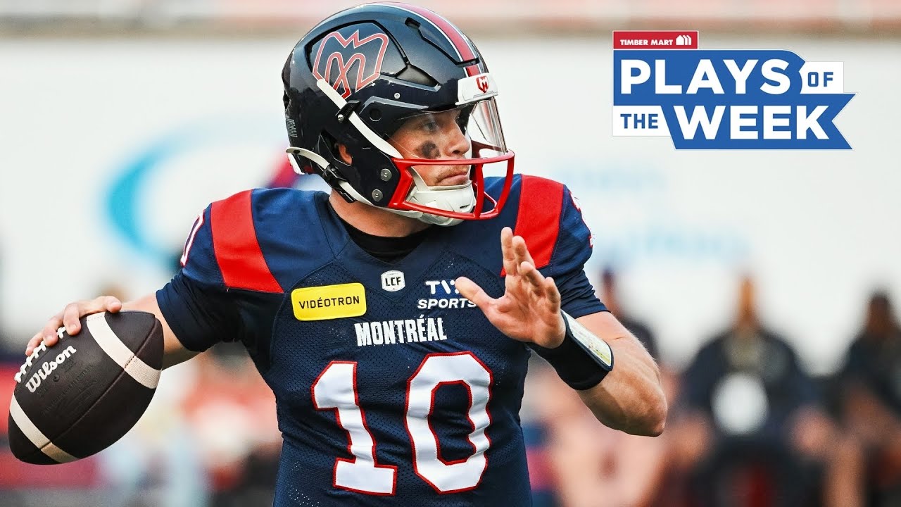 CFL Plays of the Week - Week 1, 2025