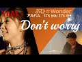 YuM Don't worry ぶひ☆Wonderアルバム「It's you It's me」より【FULL/歌詞付】