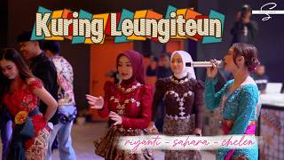 KURING LEUNGITEUN - CHELEN X SAHARA X RIYANTI [Live Show]