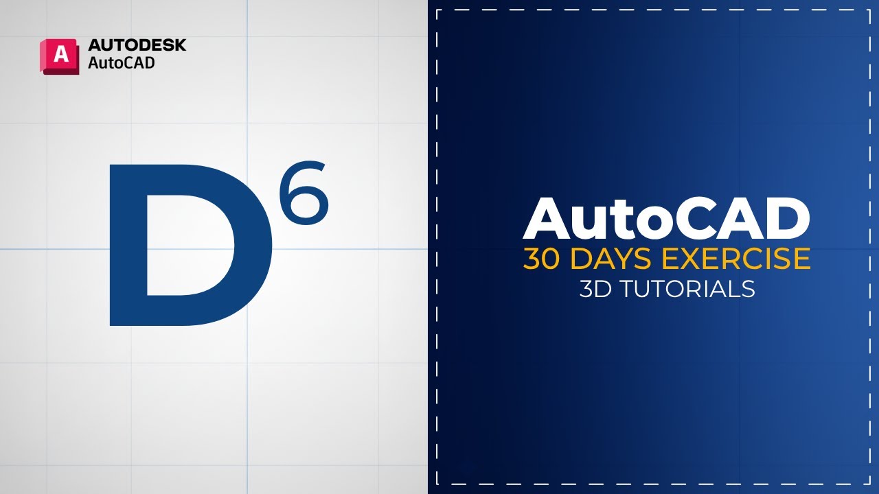 AutoCAD 3D 30-Day Challenge | 3D Modeling Exercise - Day 6 - YouTube