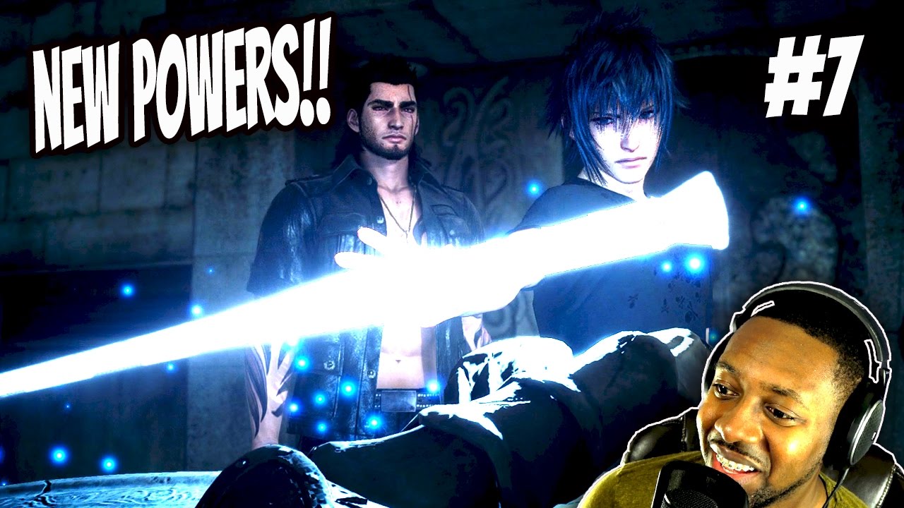 Final Fantasy 15 : Noctic New Powers! Sword Of The Wise - DPS Build Ep.7