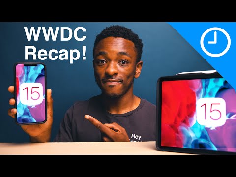 iOS 15, iPadOS 15 & MacOS Monterey Revealed! - WWDC Recap