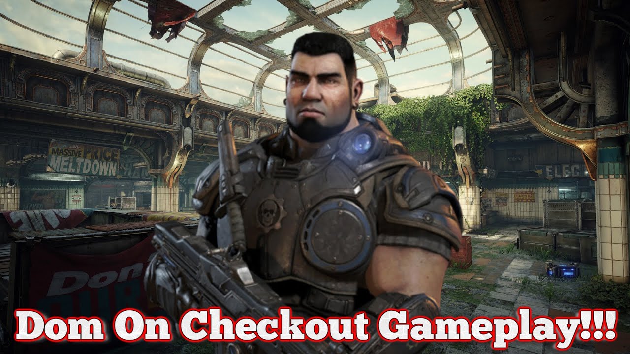 Gears 5 : Dom On Checkout Gameplay!!!