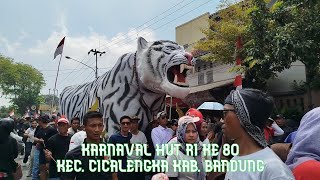 KARNAVAL HUT RI KE - 80 CICALENGKA KAB. BANDUNG (2025) 
