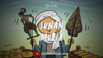 Dongeng Tanah Jawa Sunan Muria