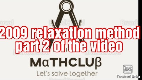 Part2 ( 2009 relaxation method)