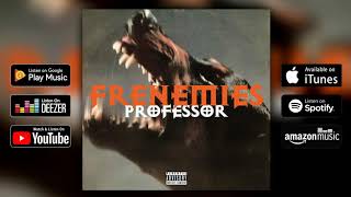 Professor - Frenemies / ©2020 [TÜRKMEN RAP]