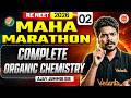 Complete Organic Chemistry Marathon Part 2🔥 RE NEET 2027 Biology | by Ajay Sir