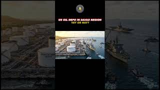 US planning to establish Oil Depot in Davao Region