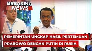 Breaking News - Pemerintah Ungkap Hasil Pertemuan Presiden Prabowo Dengan Putin Di Rusia
