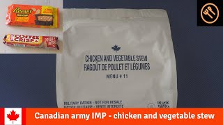 Canadian IMP menu 11 - chicken and vegetable stew (2020)
