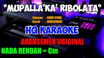 Mupallakka Ribolata Nada Rendah HQ Lagu Bugis Karaoke Keyboard Korg Pa1000