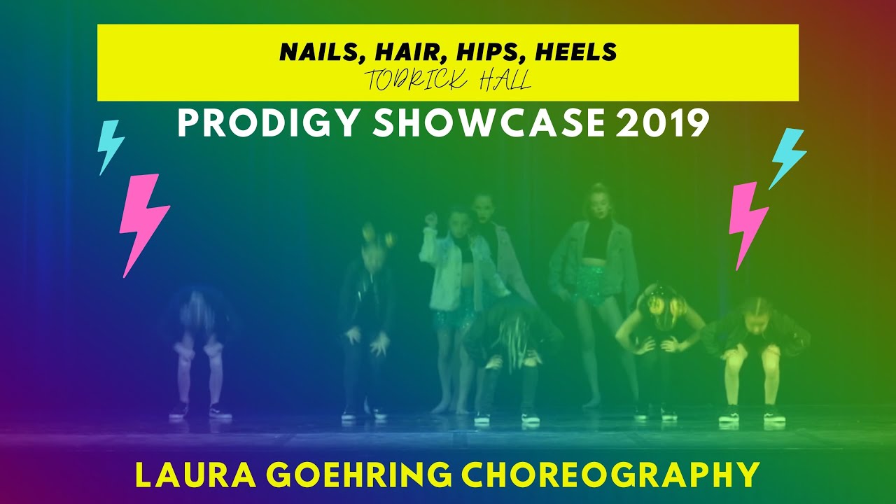 Nails, Hair, Hips, Heels by Todrick Hall Clean Edit I Laura