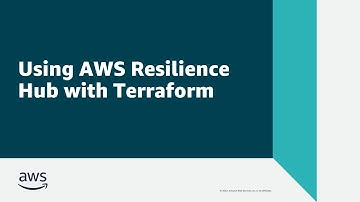 Using AWS Resilience Hub with Terraform | Amazon Web Services