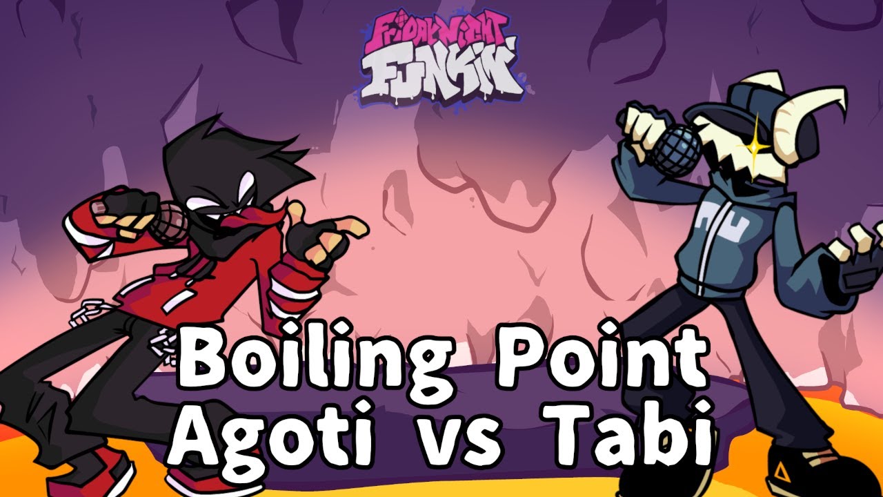 Friday Night Funkin' - Boiling Point but Agoti And Tabi Sing it