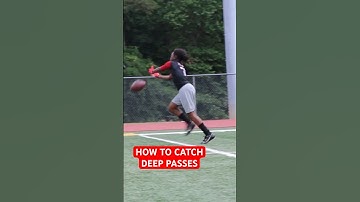 HOW TO CATCH DEEP PASSES