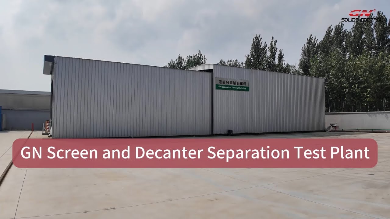 GN Screen and Decanter Separation Test Plant