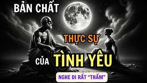Bản Chất Thực Sự Của Tình Yêu Nam Và Nữ | Khắc Kỷ Today