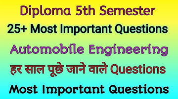 Automobile Engineering most Important Questions series for Mechanical Engineering. 5th Semester