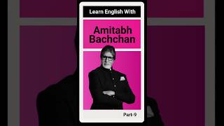 Learn English With Amitabh
