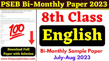 8th English Bimonthly Sample Paper I PSEB 8th English July Bimonthly Sample Paper with Solution
