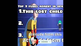 Top 3 funny moment in one punch man part- 4 #funny #anime