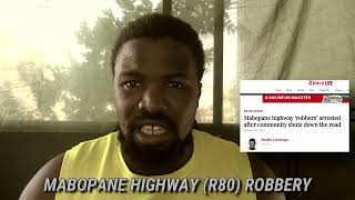 Beware of Mabopane Highway Armed Robberies
