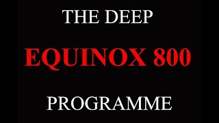 THE DEEP PROGRAMME, minelab equinox 800